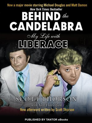 cover image of Behind the Candelabra